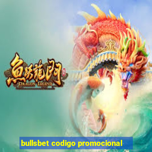 bullsbet codigo promocional